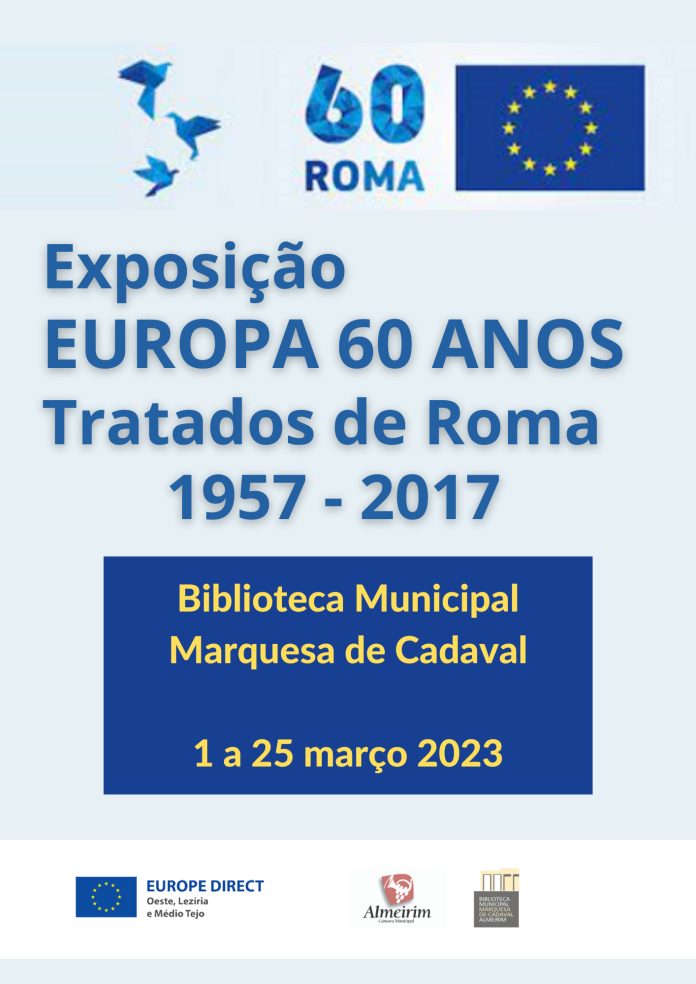 Exposição EUROPA 60 ANOS Tratados de Roma 1957   2017