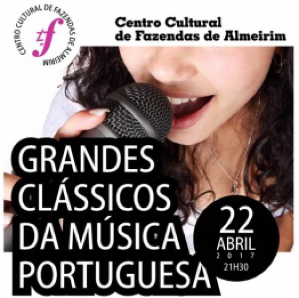 Espetáculo &quot;Grandes Clássicos da Música Portuguesa&quot;