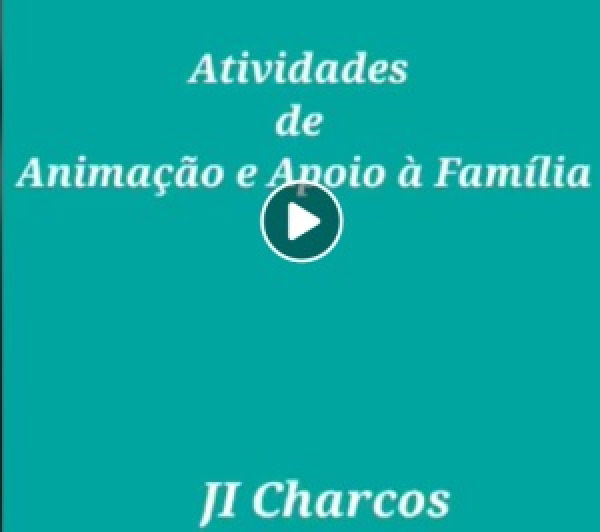 Actividades de animação e apoio à família - JI dos Charcos