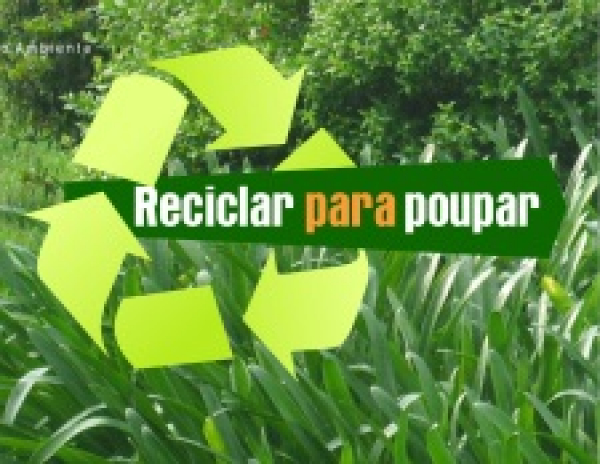 Reciclar para Poupar