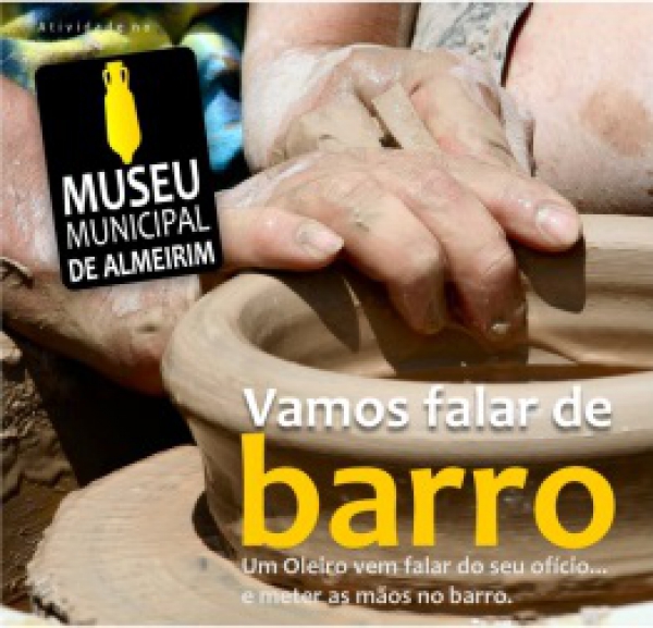 Atividade no Museu : &quot;Vamos falar de Barro&quot;