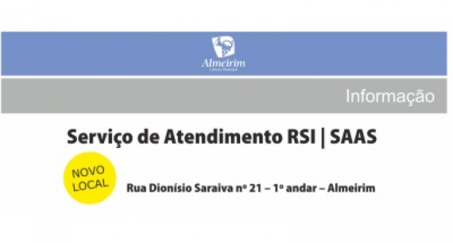 Serviço de atendimento RSI/SAAS - Novo Local