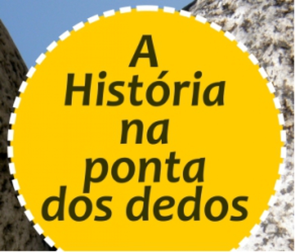 &quot;A história na ponta dos dedos&quot; - Museu Municipal de Almeirim