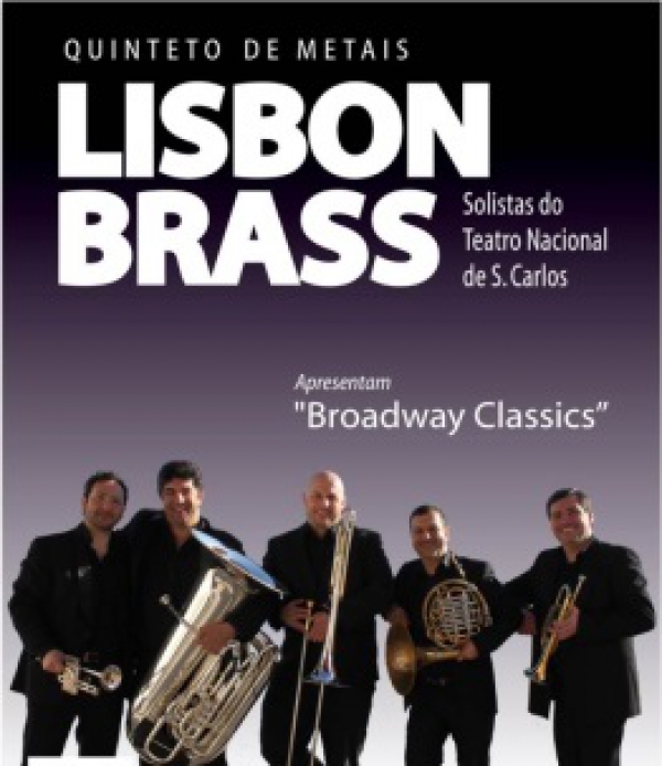 &quot;Broadway Classics&quot; - Lisbon Brass