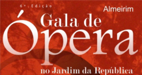 6ª Edição da &quot;Gala de Ópera&quot;