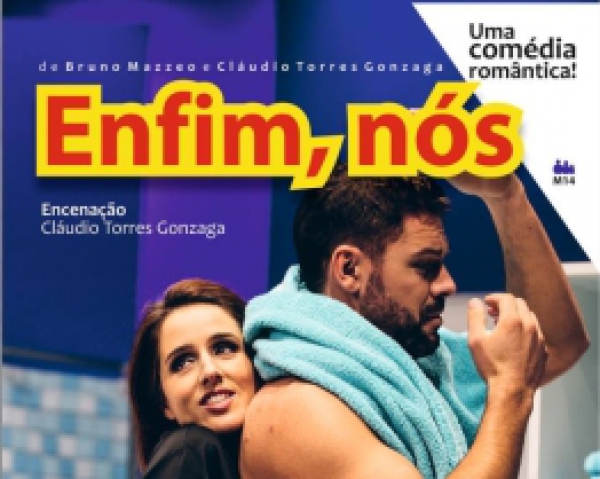 Comédia Romântica : &quot;Enfim, nós&quot;