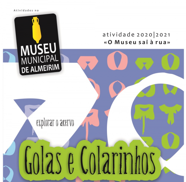 &quot;Golas e Colarinhos&quot; - Actividades &quot;O Museu vai à rua&quot;